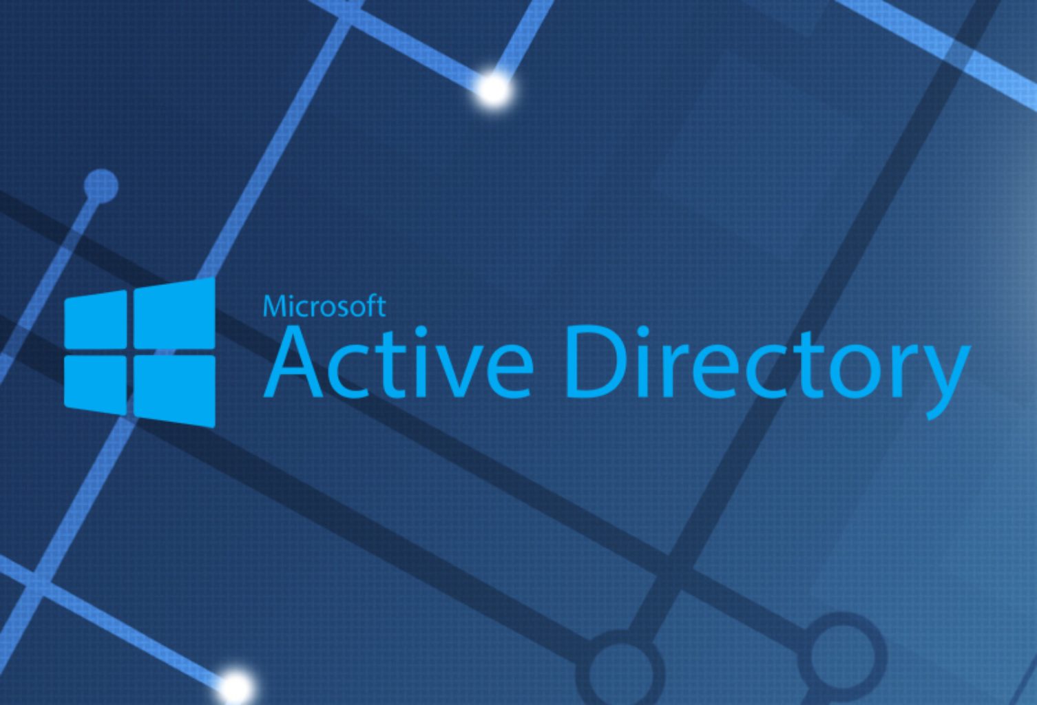 Active Directory: Kimlik ve Erişim Yönetimi