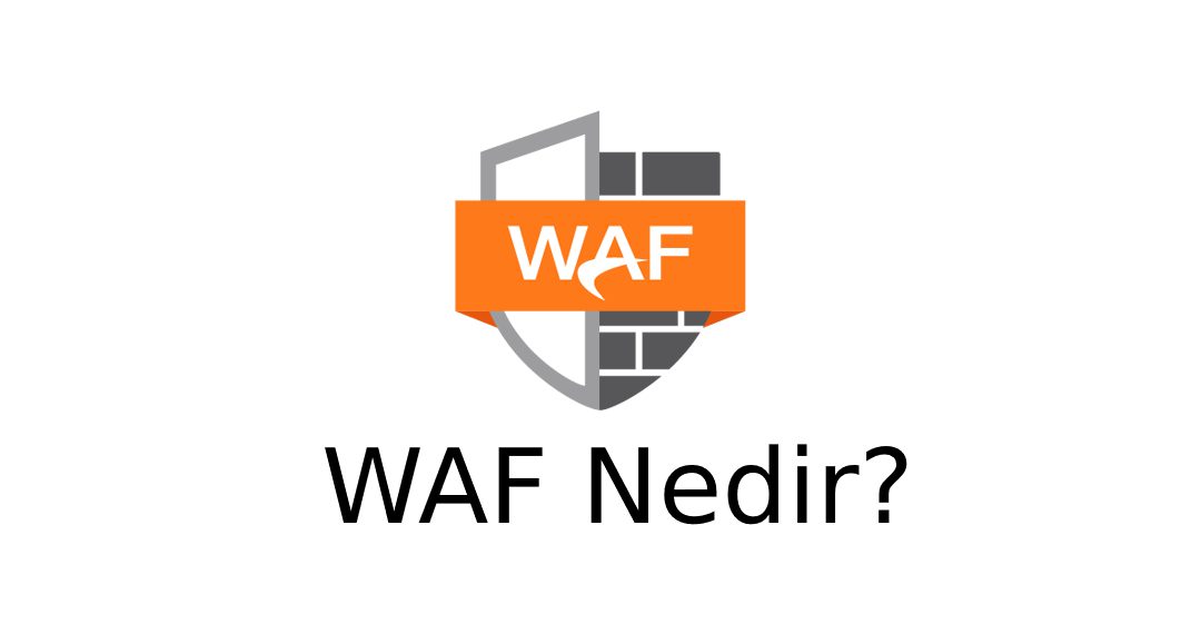 WAF Nedir?